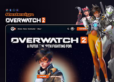 Overwatch 2 Website Redesign We redesigned the overwatch 2 w...