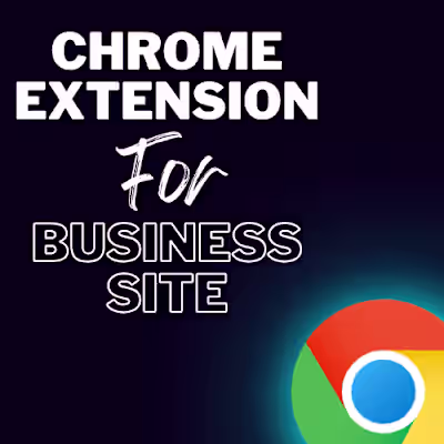 Chrome Extension for Business Website