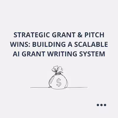 Strategic Grant & Pitch Wins: Building a Scalable Brand