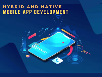 Hybrid & Native Mobile App Development