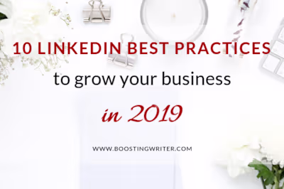 10 LINKEDIN BEST PRACTICES TO GROW YOUR BUSINESS IN 2019