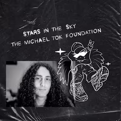 Stars In The Sky - The Michael Tok Foundation
