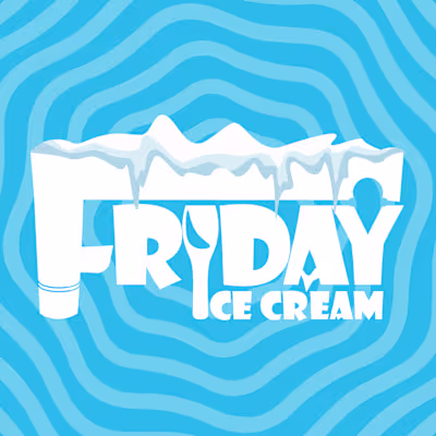 Friday Ice cream