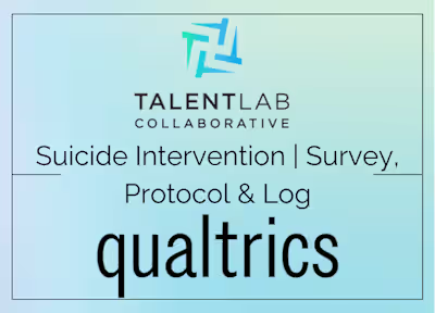 Student Suicide Intervention | Survey, Protocol & Log