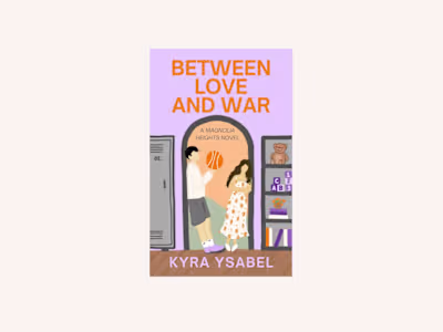 Between Love and War (Magnolia Heights Series Book 3)