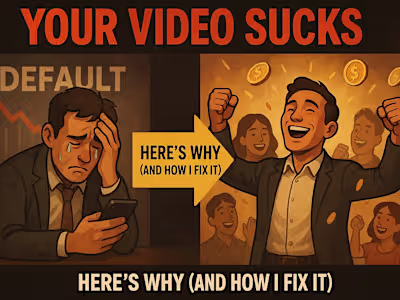 Your Video Sucks - Here's Why and How I Fix It!