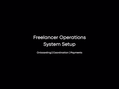 Freelancer Operations System Setup