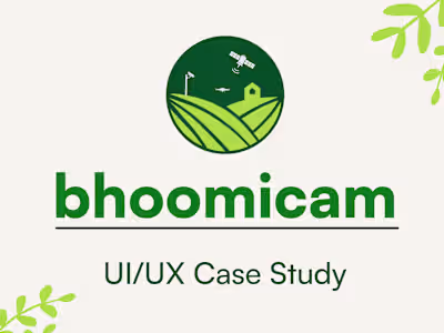 Product Design Case Study: Bhoomicam