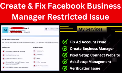 I will create and fix facebook business manager, ads account