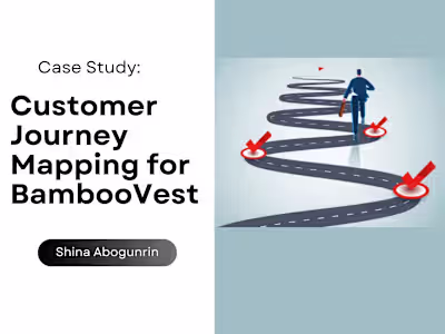 3. Case Study: Customer Journey Mapping for BambooVest