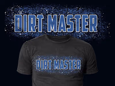 Dirt Master Grunge Tee Design