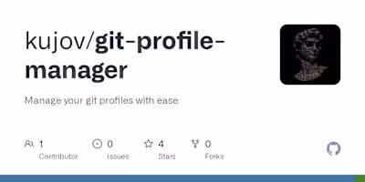 GitHub - kujov/git-profile-manager: Manage your git profiles wi…