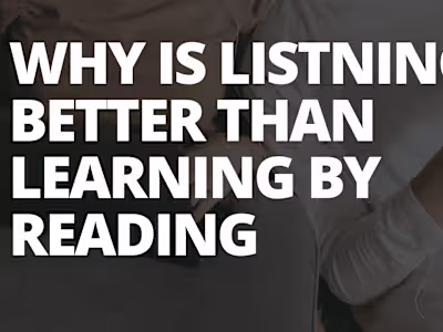 Why you should learn by listening to audio courses?