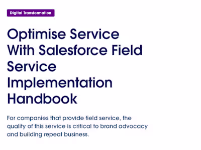 Salesforce Field Service Implementation Guide