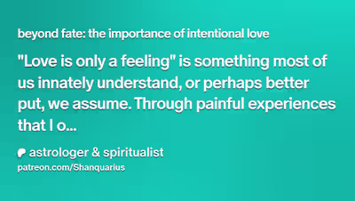beyond fate: the importance of intentional love