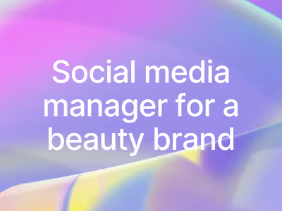Social media manager for a beauty brand