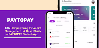 Paytopay Fintech App Case Study