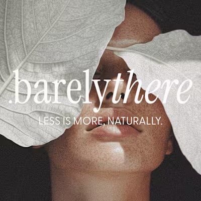 Barely There