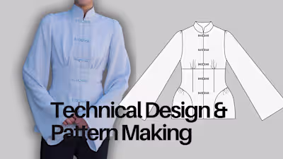 Technical Design & Pattern Making