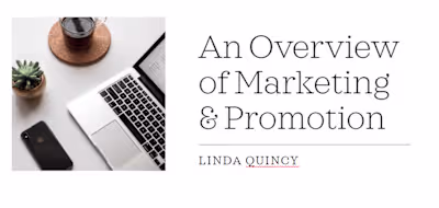 An Overview of Marketing and Promotion