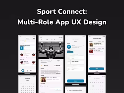 Sport Connect: Multi-Role App UX Design