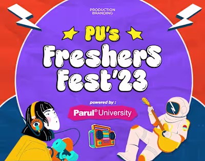 Fest Branding- Parul University's Fresher's Fest 2023