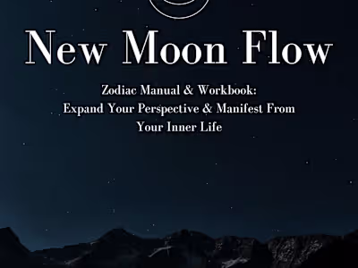 My Book | New Moon Flow: Zodiac Manual & Workbook