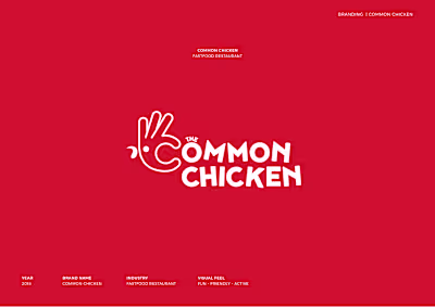 Common Chicken - Fastfood Branding
