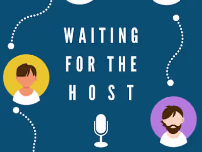 Dramaturgical Research | Waiting for the Host