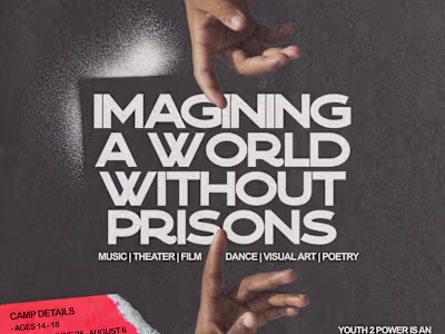 Imagining a World Without Prisons