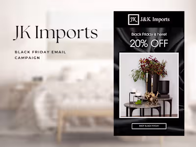 JK Imports - Black Friday email campaign on Mailchimp