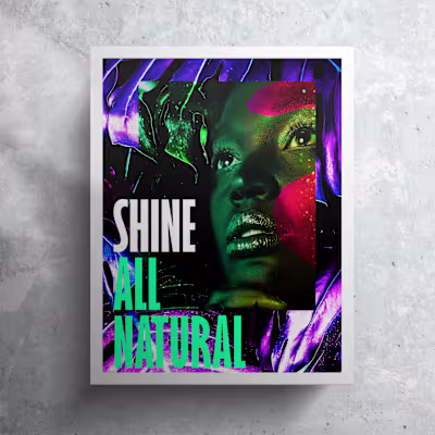 Shine All Natural 2 | Poster | Natural Skincare Products