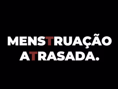 Menstruação Atrasada - As falhas no combate à pobreza menstrual