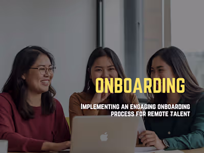 Implementing an Engaging Onboarding Process