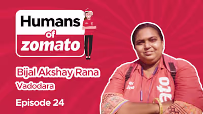 Humans of Zomato | Episode 24 | Bijal Akshay Rana, Vadodara - Y…
