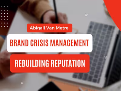 Brand Crisis Management: Rebuilding Reputation