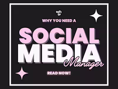 Why YOU Need a Social Media Manager 📲
