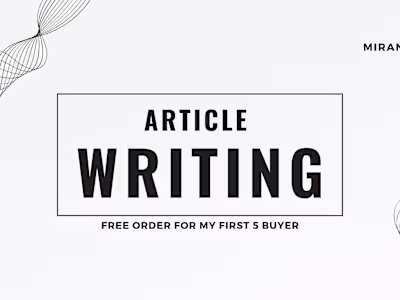 I will be your Article writer