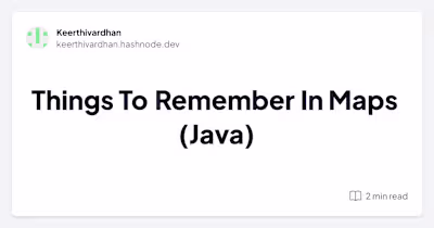 Things To Remember In Maps (Java)