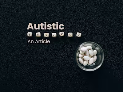 The Autistic Burnout Cycle - An Article
