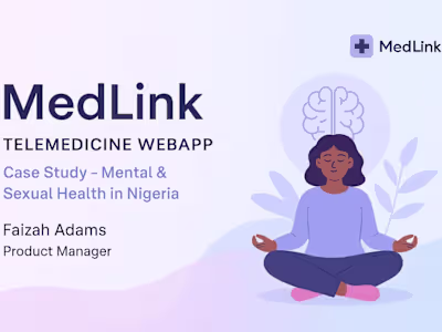  Product Management for Medlink – Telemedicine Web App