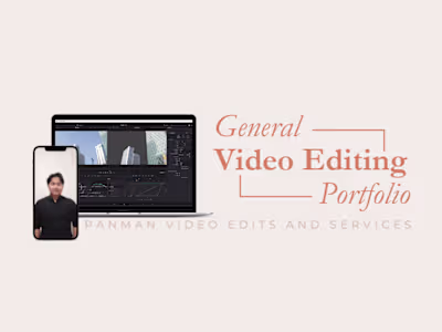 General Video Editing Portfolio