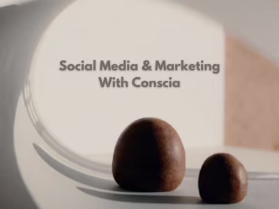 Social Media & Marketing With Conscia
