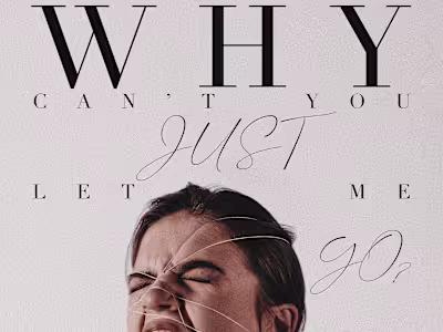 Why can't you just let me go? - Poster