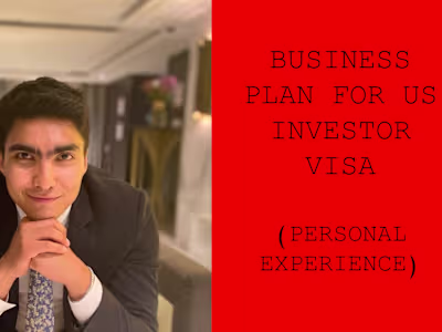 US Investor VISA Business Plan Development