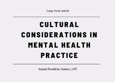 Cultural Considerations in Mental Health Practice