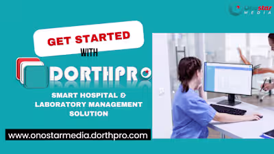 Dorthpro Health: Smart Hospital & Lab Solution