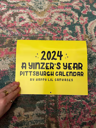 "A Yinzer's Year" 2024 Pittsburgh Calendar Design