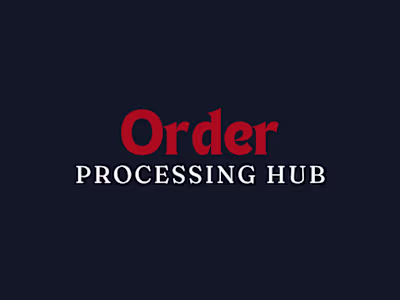 Order Processing Hub