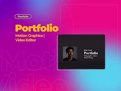 Portfolio Motion Graphics / Video Editor